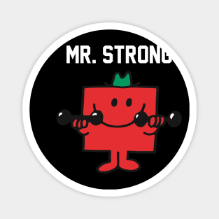 MR. STRONG Magnet